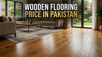 Wooden Flooring Price in Pakistan 2026