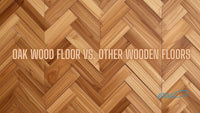 Oak Wood Floor vs Other Wooden Floors: Which Is Better?